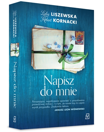 Okładka książki Napisz do mnie / Lidia Liszewska, Robert Kornacki.