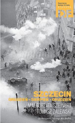 Okładka książki  Szczecin : grudzień, sierpień, grudzień  7