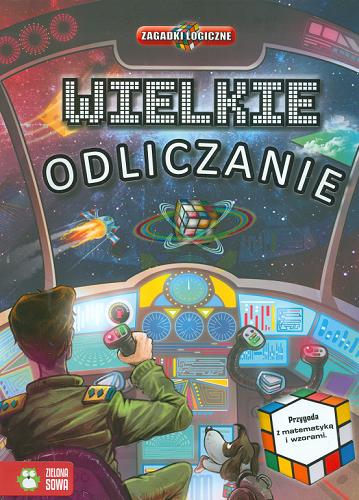 Okładka książki Wielkie odliczanie / Dan Green ; ilustracje David Shephard ; tłumacz Patryk Dobrowolski.