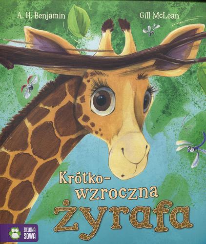 Okładka książki  Krótko-wzroczna żyrafa  1