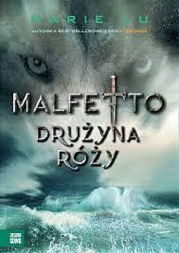 Okładka książki Drużyna Róży / Marie Lu ; tłumaczenie Marcin Mortka.