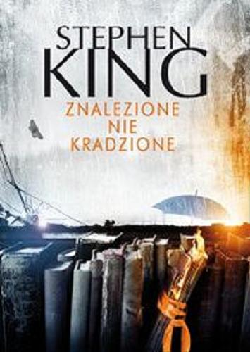 Okładka książki Znalezione nie kradzione [E-book] / Stephen King ; z angielskiego przełożył Rafał Lisowski.