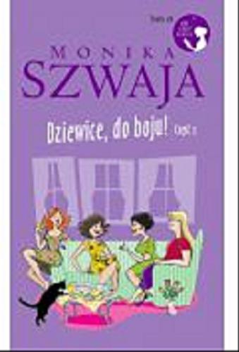 Okładka książki Dziewice, do boju! Cz. 2 / Monika Szwaja.