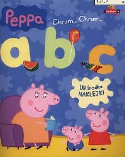 Okładka książki Peppa : a, b, c.