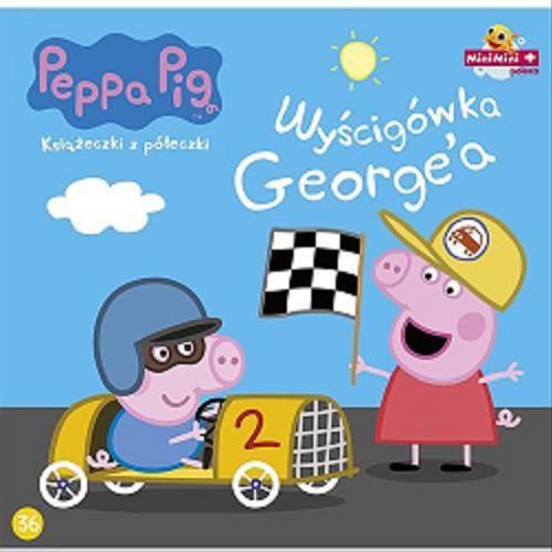 Okładka książki Wyścigówka George`a / [tł. i red. Agnieszka Ostojska-Badziak].