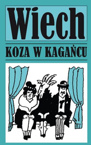Okładka książki Koza w kagańcu / Wiech Stefan Wiechecki.