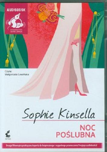 Okładka książki Noc poślubna [Dokument dźwiękowy] / Sophie Kinsella ; z angielskiego przełożyła Joanna Przybyła-Piątek.