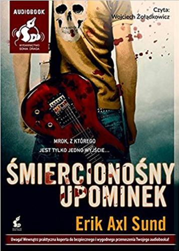Okładka książki Śmiercionośny upominek [Książka mówiona] / Erik Axl Sund ; ze szwedzkiego przełożył Wojciech Łygaś.