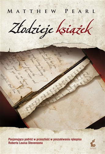 Okładka książki Złodzieje książek / Matthew Pearl ; z języka angielskiego przełożył Zbigniew Kościuk.