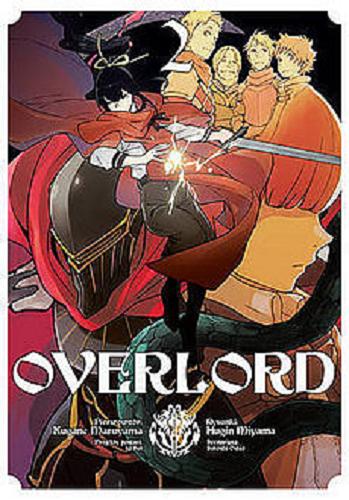 Okładka książki Overlord. 2 / pierwowzór Kugane Maruyama ; rysunki Hugin Miyama, [projekty postaci so-bin, scenariusz Satoshi Oshio ; tłumaczenie Dariusz Latoś].