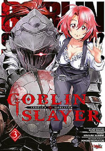 Okładka książki  Goblin slayer. 3  5