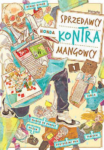 Okładka książki  Honda : sprzedawcy kontra mangowcy. 1  1