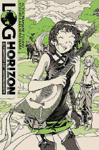 Okładka książki  Log Horizon : Pierwszy Lot Skowronków : light novel  4