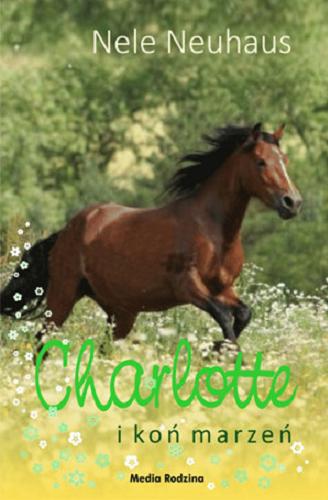 Okładka książki  Charlotte i koń marzeń  3