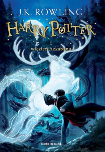 Okładka książki Harry Potter i więzień Azkabanu / Joanne K. Rowling ; tłumaczył Andrzej Polkowski ; opracowanie polskiej wersji okładki Andrzej Komendziński.