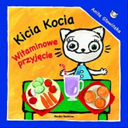 Okładka książki Witaminowe przyjęcie / napisała i zilustrowała Anita Głowińska.