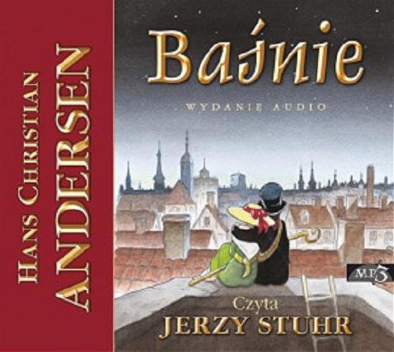 Okładka książki Baśnie [Dokument dźwiękowy] / Hans Christian Andersen ; przekład Bogusława Sochańska.
