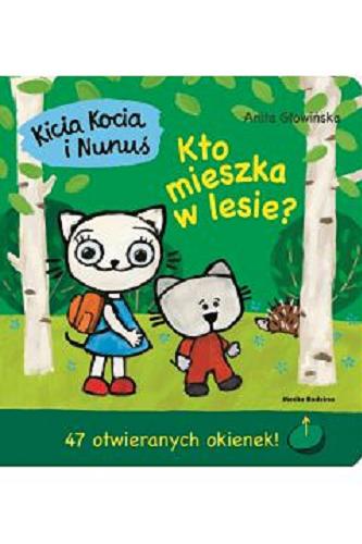 Okładka książki Kto mieszka w lesie / Anita Głowińska.