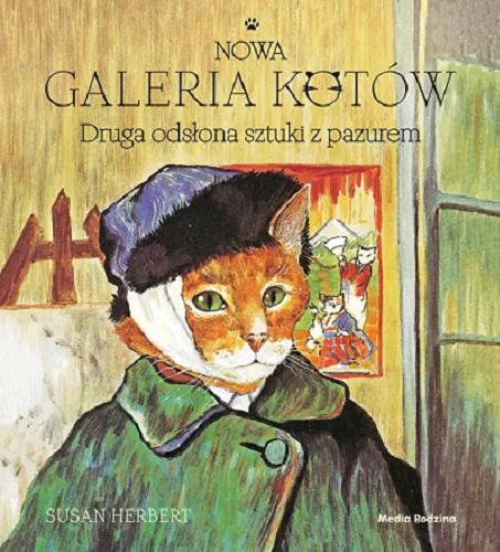 Okładka książki  Nowa galeria kotów : druga odsłona sztuki z pazurem  1