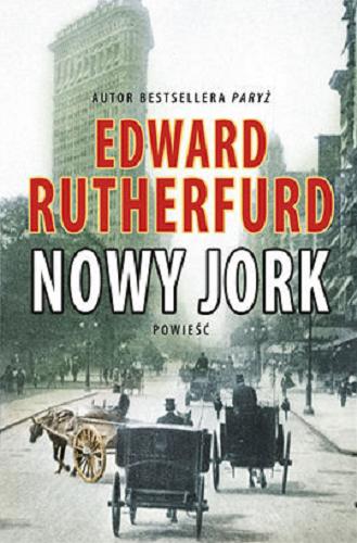 Okładka książki Nowy Jork / Edward Rutherfurd ; [przełożyła Elżbieta Smoleńska].