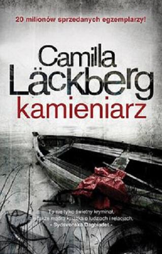 Okładka książki Kamieniarz / Camilla Läckberg ; przełożyła Inga Sawicka.