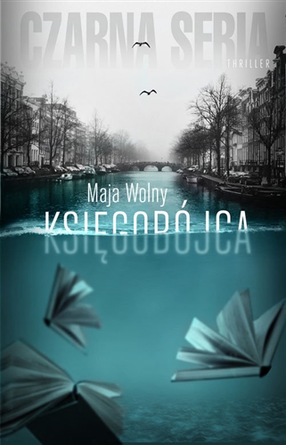 Okładka książki Księgobójca / Maja Wolny.