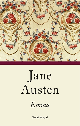 Okładka książki Emma / Jane Austen ; z angielskiego przełożyła Jadwiga Dmochowska.