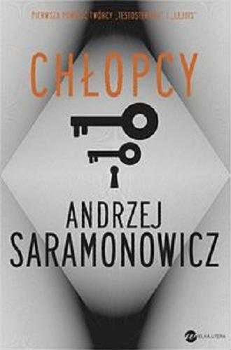 Okładka książki Chłopcy / Andrzej Saramonowicz.