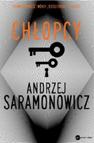 Okładka książki Chłopcy [E-book] / Andrzej Saramonowicz.