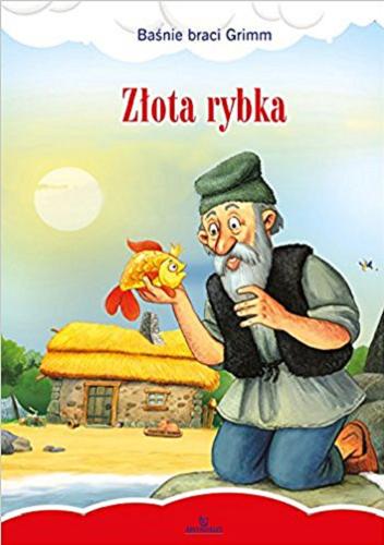 Okładka książki Złota rybka / [redakcja Małgorzata Szewczyk].
