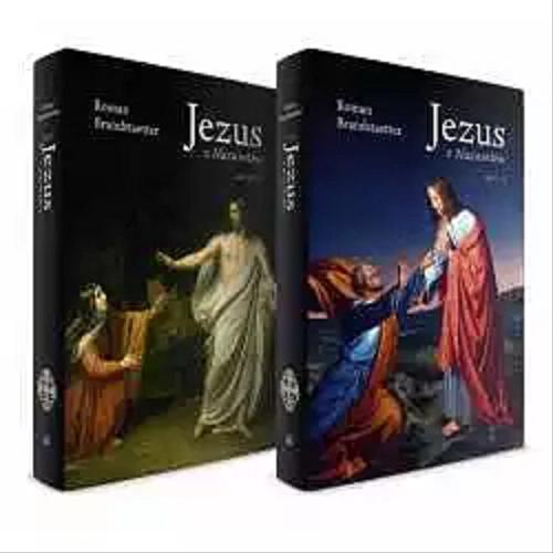 Okładka książki Jezus z Nazarethu. T. 3-4 / Roman Brandstaetter ; [wywiad z autorem Jan Grzegorczyk].