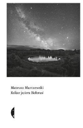 Okładka książki  Koliste jeziora Białorusi  1