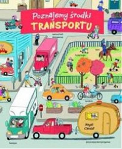 Okładka książki  Poznajemy środki transportu  1