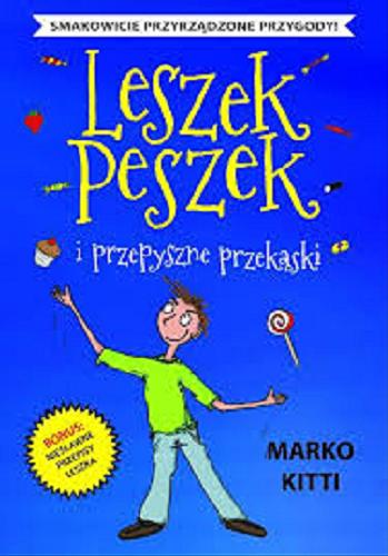 Okładka książki  Leszek Peszek i przepyszne przekąski  3