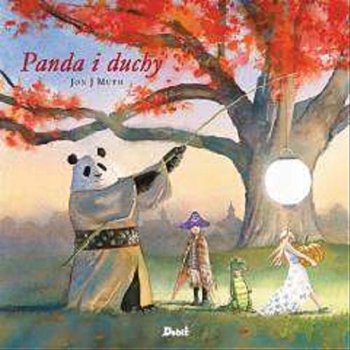 Okładka książki Panda i duchy / [tekst i ilustracje] Jon J. Muth ; [tłumaczenie Daria Kuczyńska-Szymala].