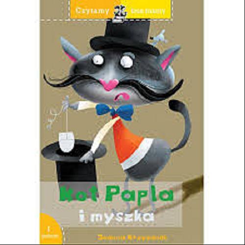 Okładka książki Kot Papla i myszka / Joanna Krzyżanek ; ilustrował Zenon Wiewiurka.