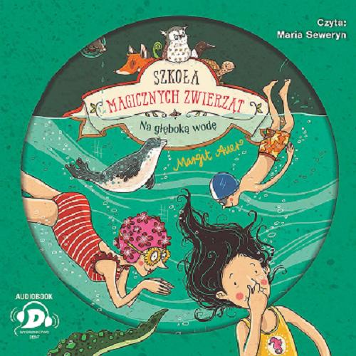 Okładka książki Na głęboką wodę [E-audiobook] / Margit Auer ; z niemieckiego przełożyła Agata Janiszewska.