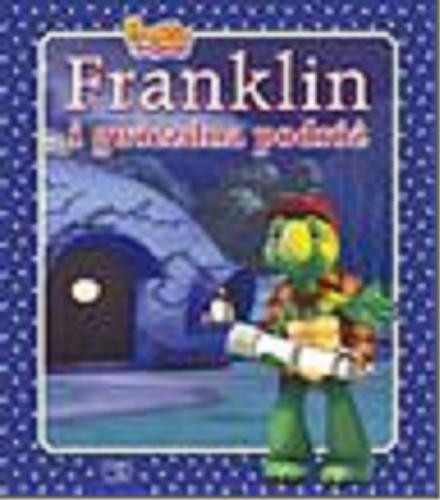 Okładka  Franklin i gwiezdna podróż / [w oparciu o książki autorstwa Paulette Bourgeois i Brendy Clark ścisła adaptacja telewizyjna napisana i zaprojektowana przez Harry`ego Endrulata ; na podstawie odcinka Franklin in the stars autorstwa Jamesa R. Backshalla ; ilustracje Brenda Clark ; tłumaczenie Patrycja Zarawska].