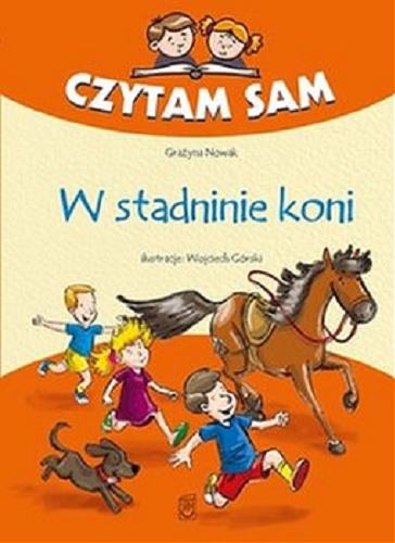 Okładka książki W stadninie koni / Grażyna Nowak ; ilustracje Wojciech Górski.