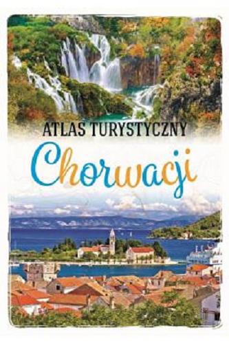 Okładka książki  Atlas turystyczny Chorwacji  1