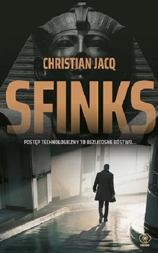 Okładka książki Sfinks / Christian Jacq ; przełożyła Monika Szewc-Osiecka.