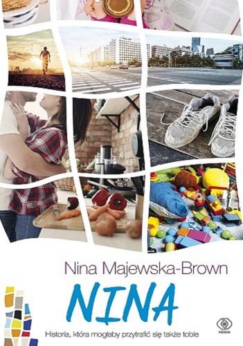 Okładka książki Nina / Nina Majewska-Brown.