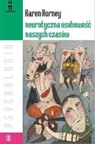 Okładka książki  Neurotyczna osobowość naszych czasów  8