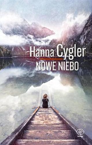 Okładka książki Nowe niebo [E-book] / Hanna Cygler.