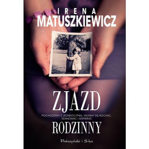 Okładka książki Zjazd rodzinny / Irena Matuszkiewicz.