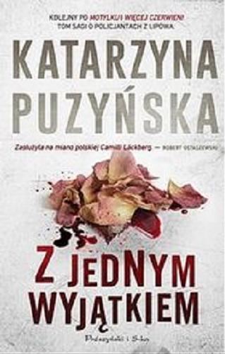 Okładka książki Z jednym wyjątkiem [E-book] / Katarzyna Puzyńska.