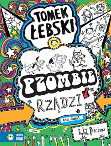 Okładka książki Pzombie rządzi (od dziś) / Liz Pichon ; przełożył Patryk Gołębiowski.