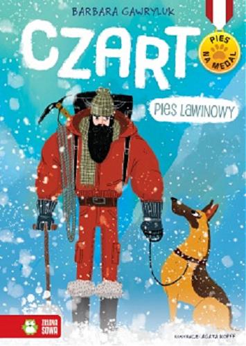 Okładka książki Czart : pies lawinowy / Barbara Gawryluk ; ilustracje Agata Kopff.