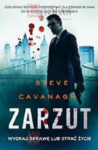 Okładka książki Zarzut / Steve Cavanagh ; przełożył Jan S. Zaus.