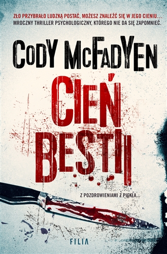 Okładka książki Cień bestii / Cody McFadyen ; przełożyła Joanna Grabarek.